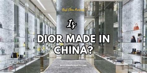 dior maker china